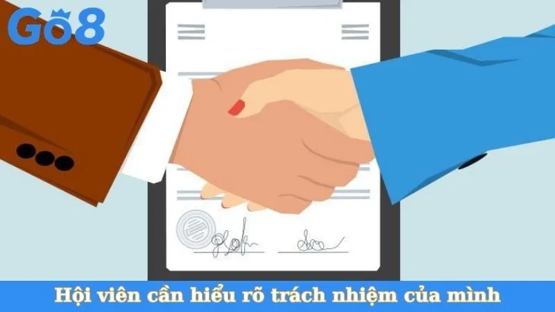 Hội viên cần hiểu rõ trách nhiệm của mình